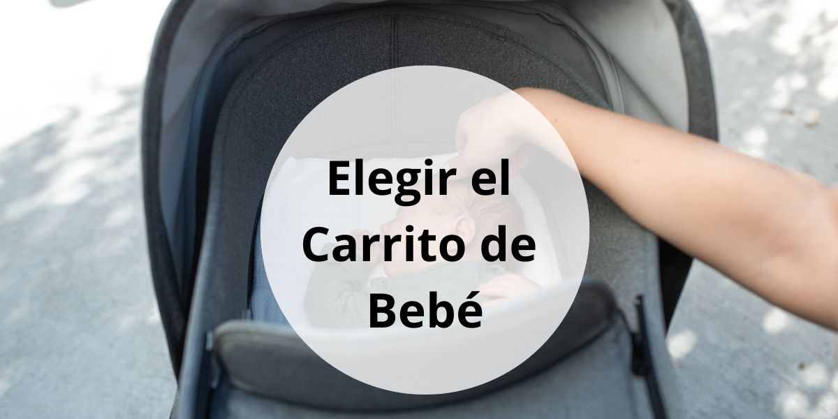 Elegir el Carrito de Bebé